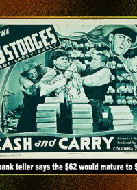 0083- Three Stooges - Cash and Carry