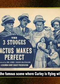 0086- Three Stooges - Cactus Makes Perfect