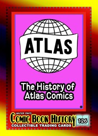 0126 - The History of Atlas Comics