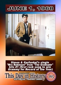 0165 - June 1, 1968 - Simon and Garfunkel's single Mrs Robinson Hits number 1 
