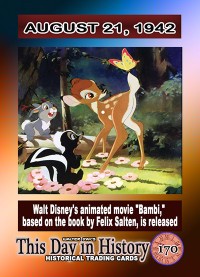 0170 - August 21, 1942 - Disney Released Bambi