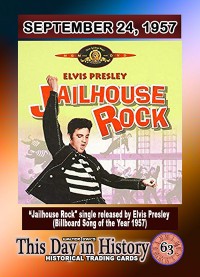0063 September 24, 1957 - Jailhouse Rock single is Released