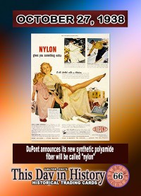 0066 - October 27, 1938 - DuPont Announces Creation of Nylon