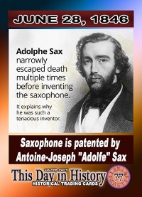 0077 - June 28, 1846 - Adolphe Sax Patents the Saxophone