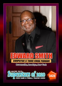 3425 - Edward Smith - Video Game and Computer Pioneer