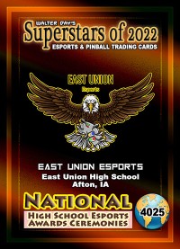 4025 - East Union High School - National Esports Award Ceremonies