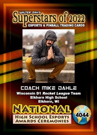 4044 - Coach Mike Dahle - National Esports Award Ceremonies