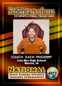 4072 - Coach Zack Mixdorf - National Esports Award Ceremonies