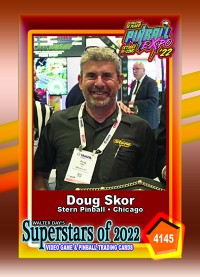 4145 - Doug Skor - Stern Pinball - Pinball Expo '22