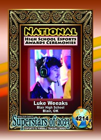 4214 - Luke Weeaks - Blair High School - NATIONAL ESPORTS AWARDS CEREMONIES