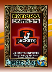 4228 - Jackets Esports - Thomas Jefferson High School - NATIONAL ESPORTS AWARDS CEREMONIES