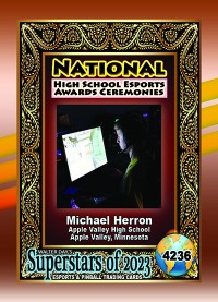 4236 - Michael Herron - Apple Valley High School - NATIONAL ESPORTS AWARDS CEREMONIES