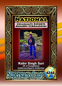 4244 - Kabir Singh Suri - VP of Competition - California Esports Collective - NATIONAL ESPORTS AWARDS CEREMONIES