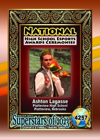4257 - Ashton Lagasse - Platteview High School - NATIONAL ESPORTS AWARDS CEREMONIES