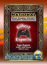 4261 - Tiger Esports - Gilbert High School - NATIONAL ESPORTS AWARDS CEREMONIES