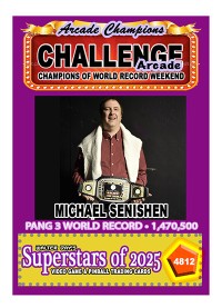 4812 - Michael Senishen - Challenge Arcade 2025 - World Record Weekend